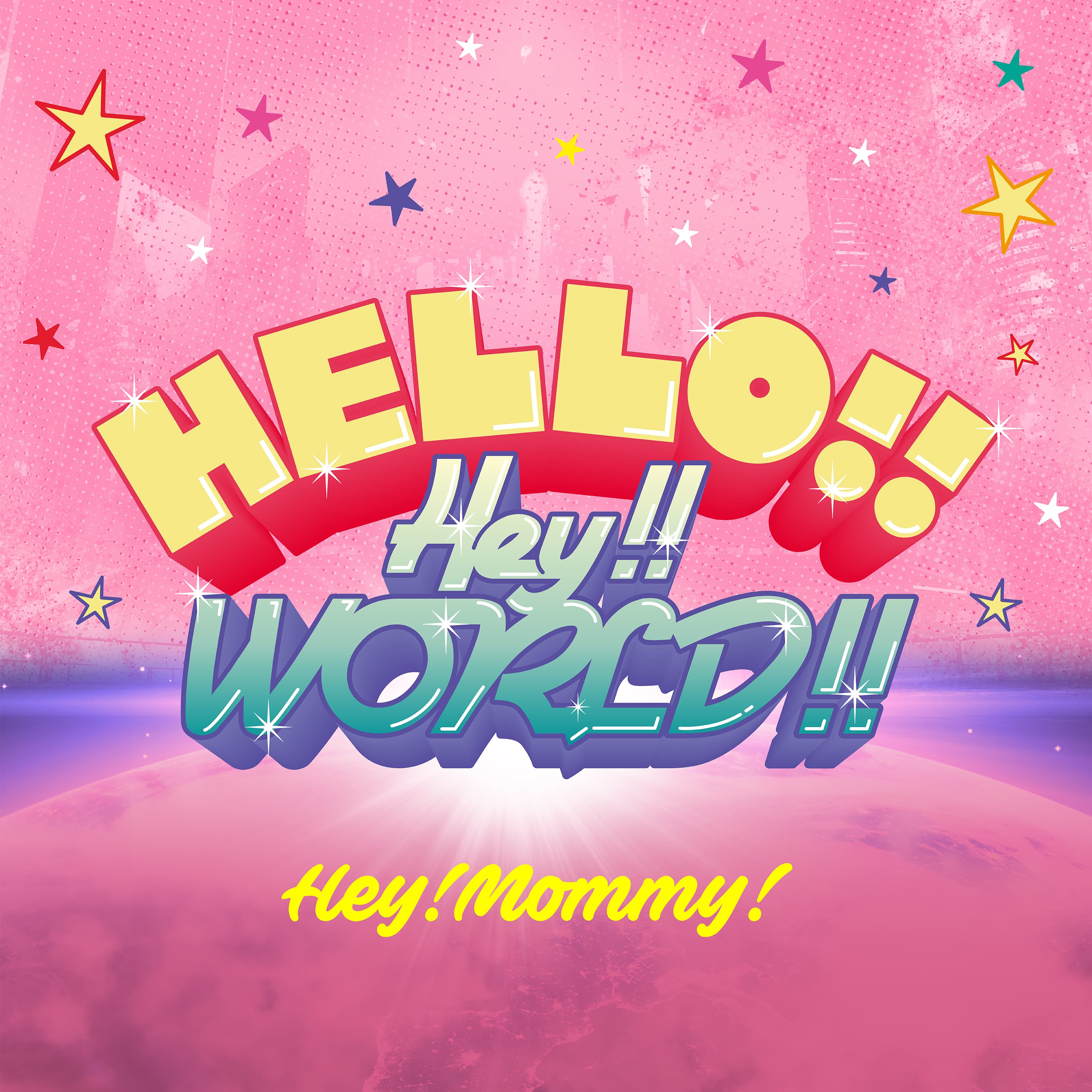 HELLO!! Hey!! WORLD!! ジャケット
